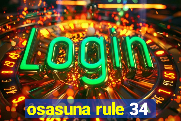 osasuna rule 34